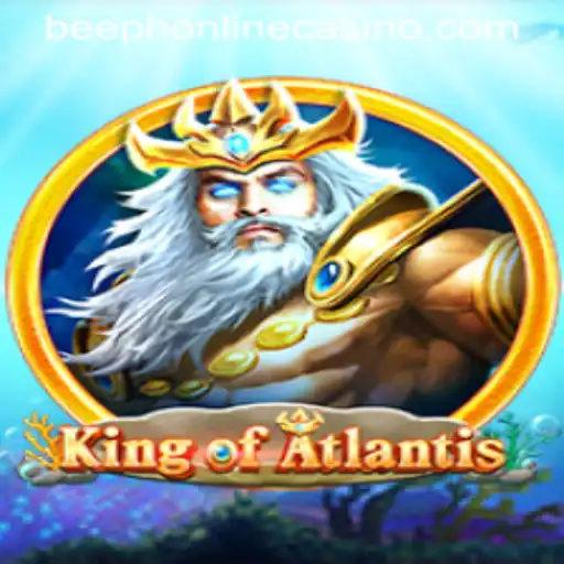 KingofAtlantis: Dive into Mythical Realms with BEEPH ONLINECASINO
