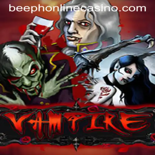Exploring Vampire: The Game of Dark Allure at BEEPH Online Casino